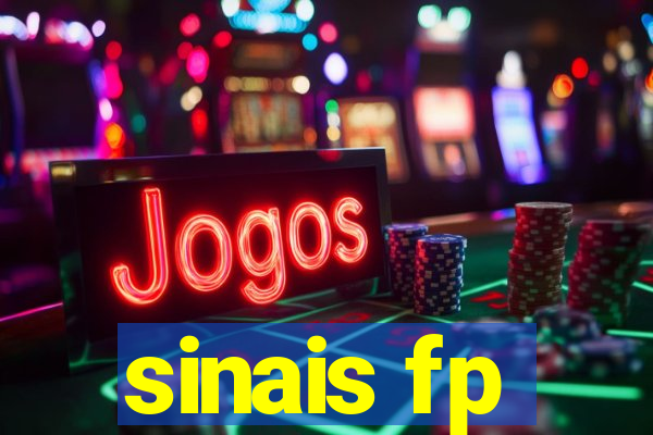 sinais fp